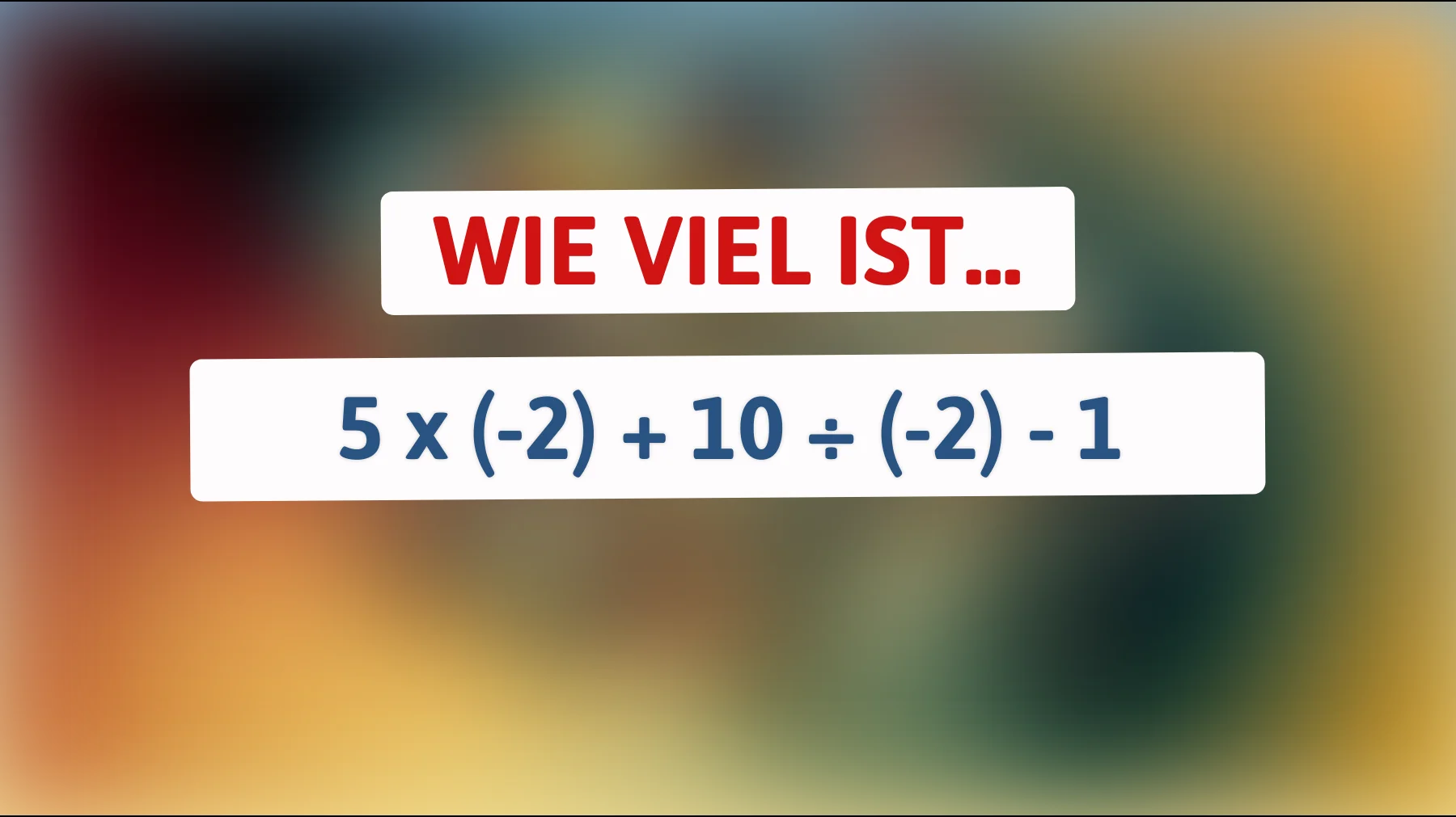 Bist du schlau genug? Lösche die Mathematik-Herausforderung, die 95% der Menschen verwirrt!"