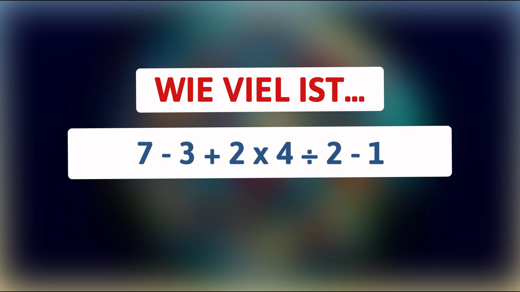 Nur Genies lösen diese scheinbar einfache Mathefrage: Kannst du das Geheimnis entschlüsseln?"
