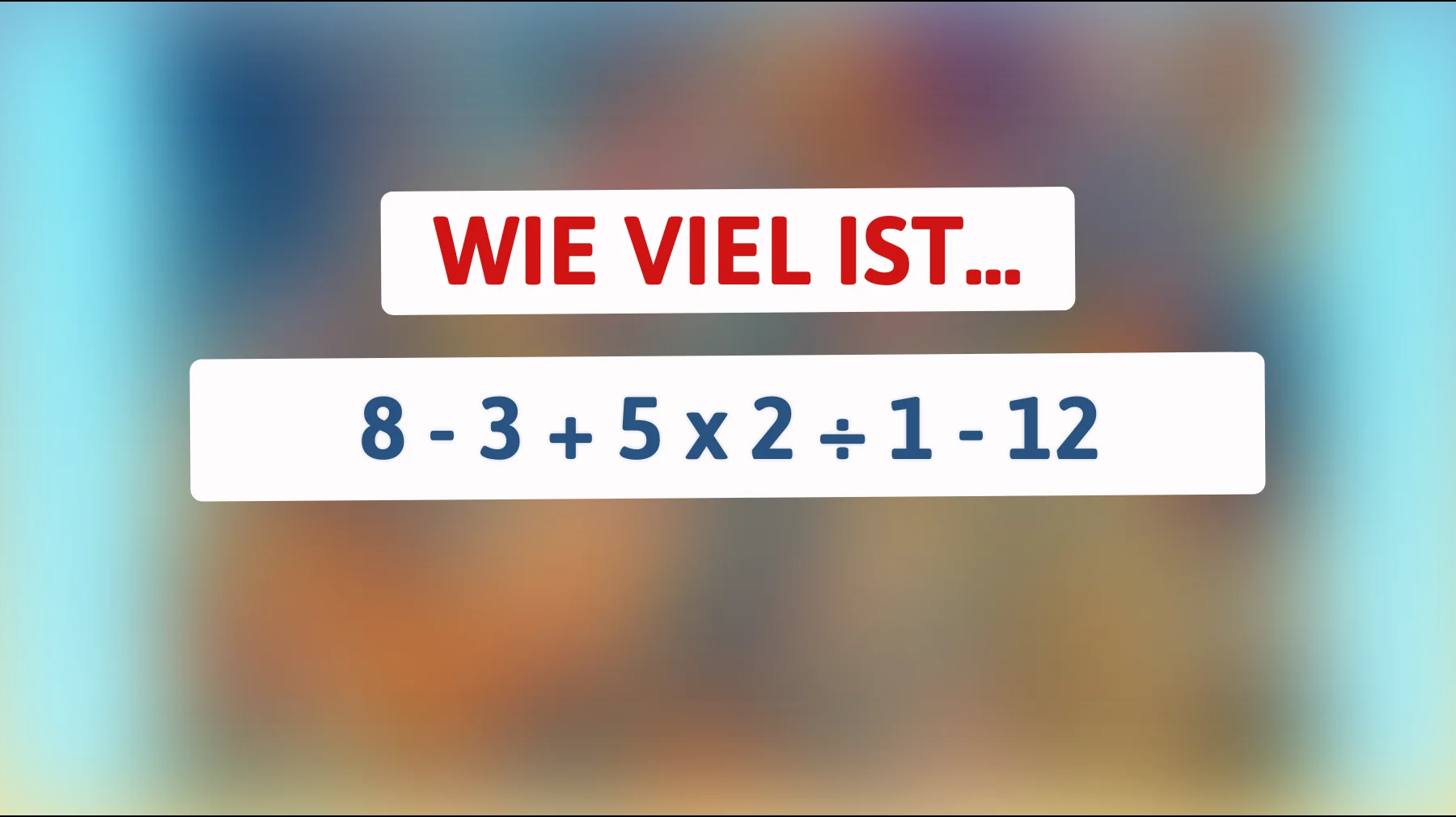 Nur die klügsten Köpfe können dieses mathematische Rätsel lösen: Bist du dabei?"