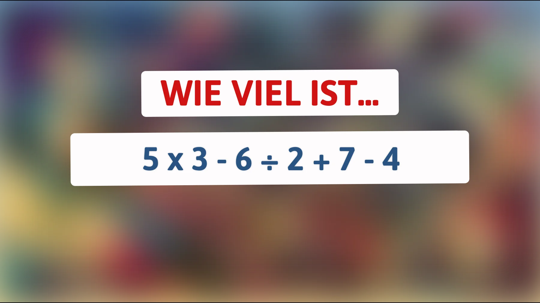Nur ein Genie kann dieses Mathematikrätsel knacken: Traust du dich, die richtige Lösung zu finden?"