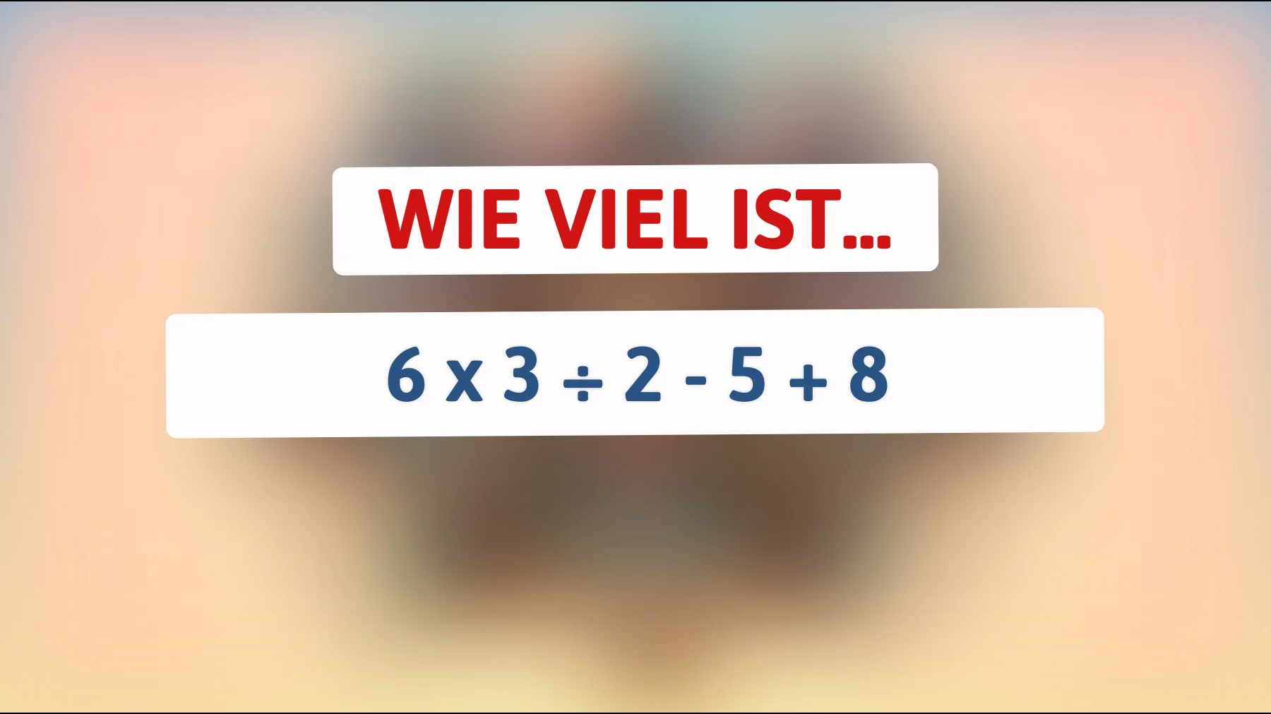 Nur für Genies: Kannst du dieses knifflige mathematische Rätsel lösen und die richtige Lösung finden?"